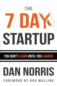 the 7 day startup by dan norris
