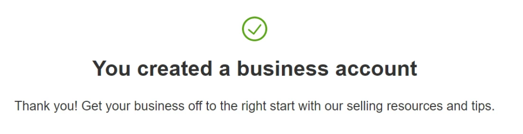 You created a business account confirmation