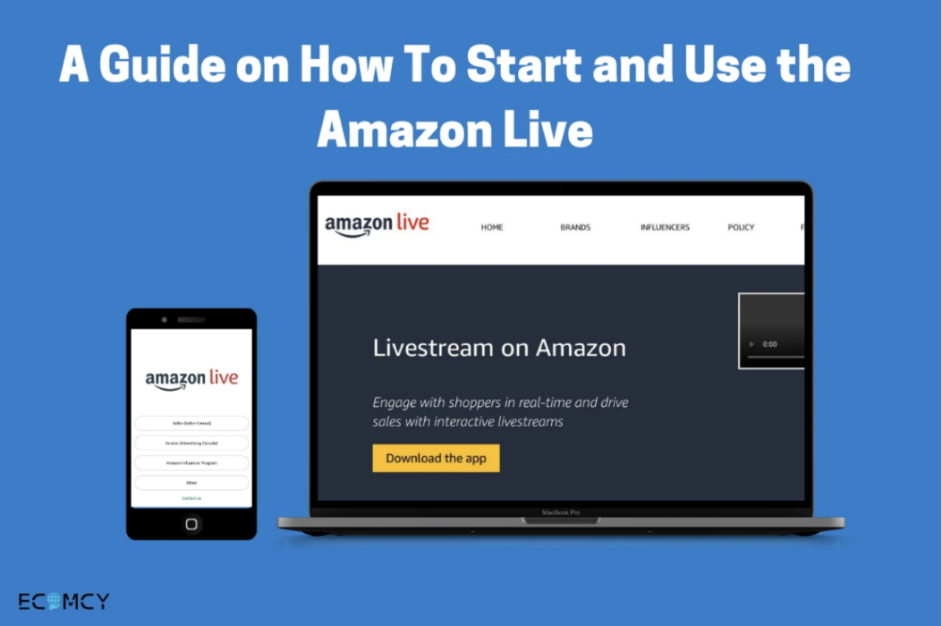A Guide on How To Start and Use Amazon Live | Helium 10