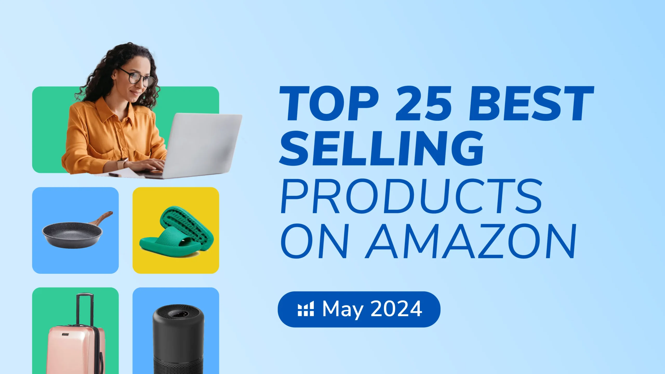 Top 25 Best Selling Products on Amazon in May 2024