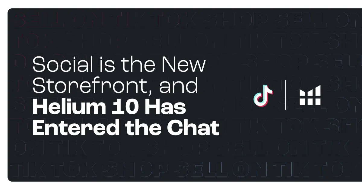 introducing tiktok shop integrations on helium 10